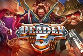 Deadly 5
